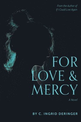 For Love and Mercy 1