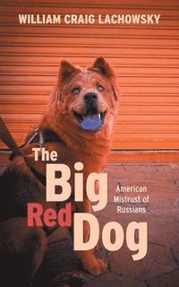 bokomslag The Big Red Dog