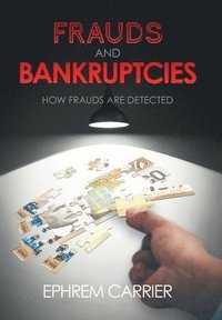 bokomslag Frauds and Bankruptcies