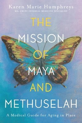 The Mission of Maya and Methuselah 1