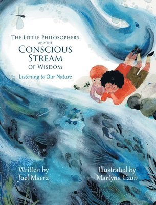 bokomslag The Little Philosophers and the Conscious Stream of Wisdom