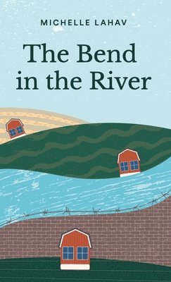 The Bend in the River 1