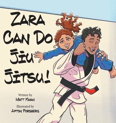 Zara Can Do Jiu Jitsu! 1