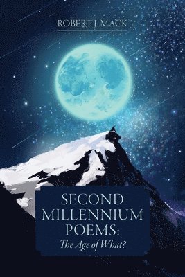 Second Millennium Poems 1