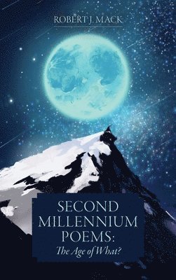 Second Millennium Poems 1