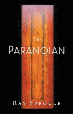 Ray Sproule - Paranoian, Häftad