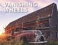bokomslag Vanishing Wheels