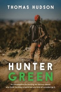 bokomslag Hunter Green