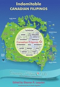 bokomslag Indomitable Canadian Filipinos