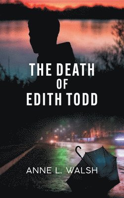 bokomslag The Death of Edith Todd