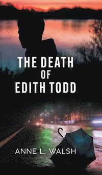 bokomslag The Death of Edith Todd