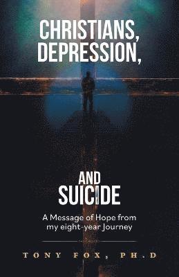 bokomslag Christians, Depression, and Suicide