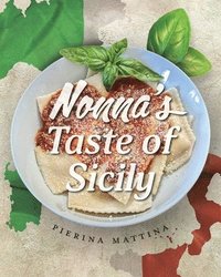 bokomslag Nonna's Taste Of Sicily