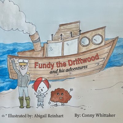 Fundy the Driftwood and his Adventures 1