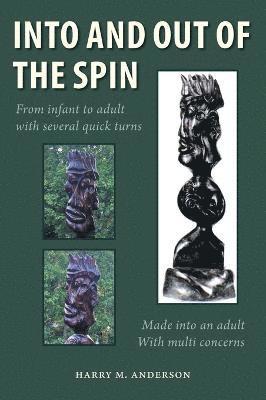 bokomslag Into and Out of the Spin