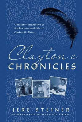 Clayton's Chronicles 1