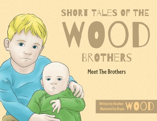 Short Tales Of The Wood Brothers 1