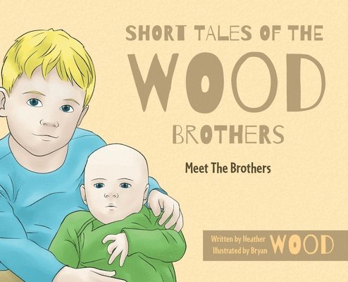 Short Tales Of The Wood Brothers 1