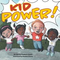 bokomslag Kid Power!