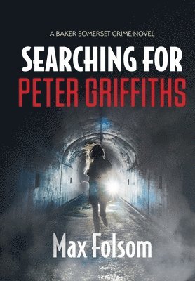 bokomslag Searching for Peter Griffiths