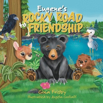 Eugene's Rocky Road to Friendship 1