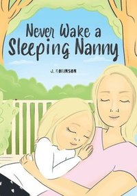 bokomslag Never Wake a Sleeping Nanny