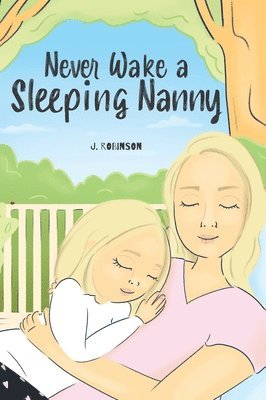 bokomslag Never Wake a Sleeping Nanny