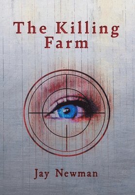 bokomslag The Killing Farm