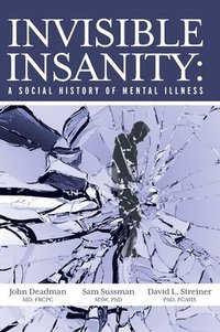 bokomslag Invisible Insanity