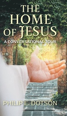 The Home of Jesus 1