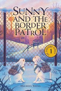 bokomslag Sunny and the Border Patrol