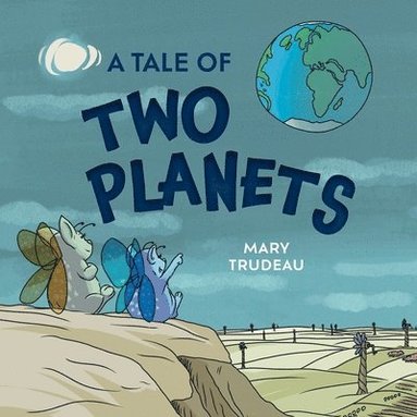 bokomslag Tale of Two Planets