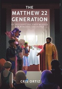 bokomslag Matthew 22 Generation