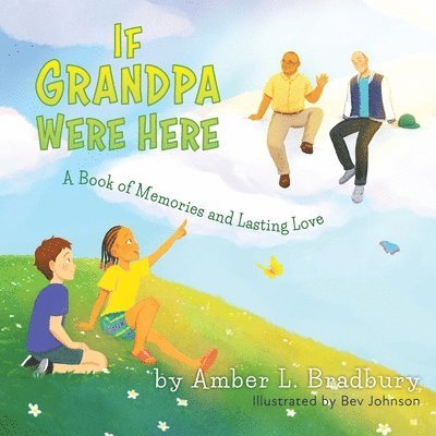 If Grandpa Were Here 1