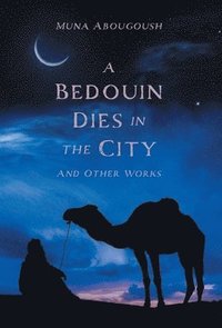 bokomslag Bedouin Dies in the City