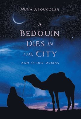 bokomslag Bedouin Dies in the City