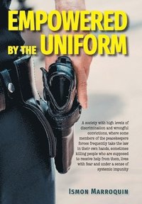 bokomslag Empowered By The Uniform