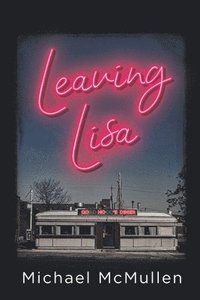 bokomslag Leaving Lisa