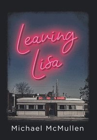 bokomslag Leaving Lisa