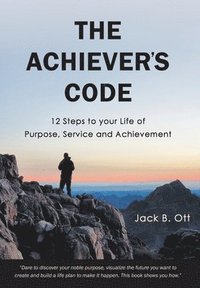 bokomslag The Achiever's Code