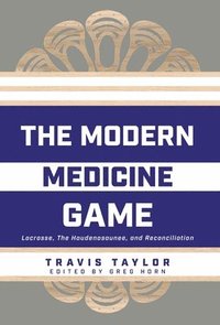 bokomslag The Modern Medicine Game