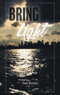 Bring Light 1