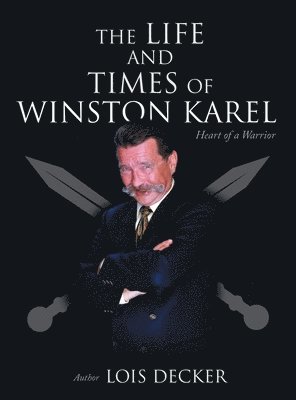 bokomslag Life and Times of Winston Karel