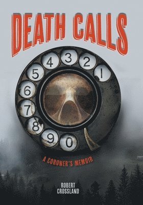 bokomslag Death Calls