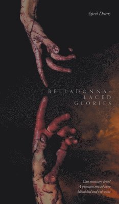 Belladonna-Laced Glories 1