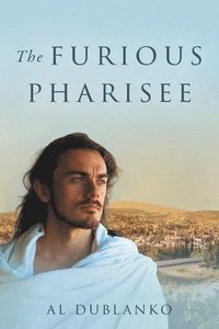 bokomslag Furious Pharisee