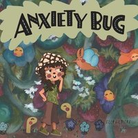 bokomslag Anxiety Bug