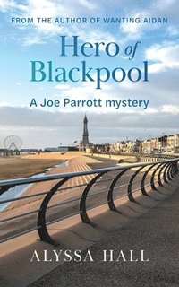 bokomslag Hero of Blackpool
