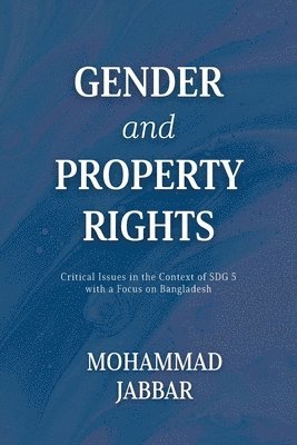 bokomslag Gender and Property Rights