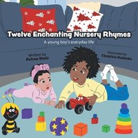 bokomslag Twelve Enchanting Nursery Rhymes